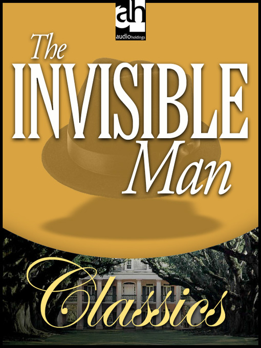Title details for The Invisible Man by H. G. Wells - Available